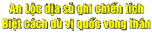 An Lo^.c ddi.a, su+? ghi chie^'n ti'ch


Bie^.t Ca'h Du` vi. quo^'c vong tha^n