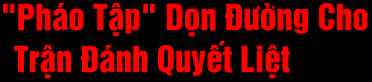 Pha'o ta^.p do.n -du*o*`ng cho tra^.n -da'nh quye^'t lie^.t